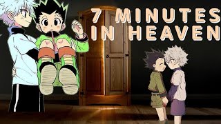 HxH Texts  7 minutes in Heaven [upl. by Sylvia242]