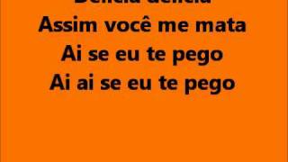 Michel Telo  Ai se eu te pego lyrics [upl. by Mali349]