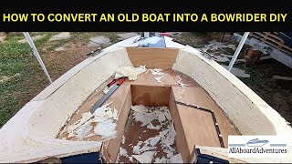 Boat conversion into Bowrider [upl. by Romilly]