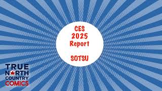 CES 2025 – SOTSU [upl. by Zetnauq]