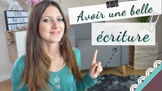 Comment avoir une BELLE écriture  6 conseils [upl. by Asaert]