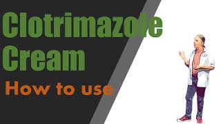 Clotrimazole Cream  How to use for ringworm and other infections [upl. by Barnabas389]