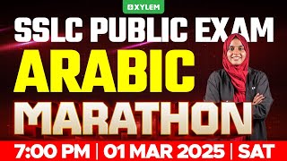 SSLC PUBLIC EXAM ARABIC  MARATHON  Xylem SSLC [upl. by Pelagia]