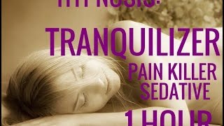 Hypnosis Tranquilizer Pain Killer1 Hour HypnoNumbness [upl. by Yazbak]