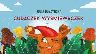 CUDACZEK WYŚMIEWACZEK cz2 – Bajkowisko  bajki dla dzieci bajki do słuchania po polsku [upl. by Grondin949]