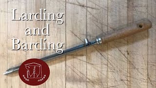 Larding and Barding [upl. by Hughes]