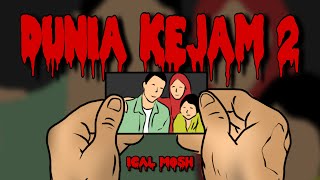 Dunia Kejam 2  Ical Mosh Official Lyrics Video [upl. by Hans]