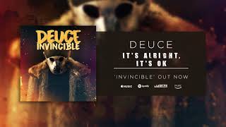 Deuce  Its Alright Its Ok Official Audio [upl. by Htennek]