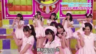 Full HD 60fps HKT48 quotHatsukoi Butterflyquot 20121129 Ver40e [upl. by Goodyear]