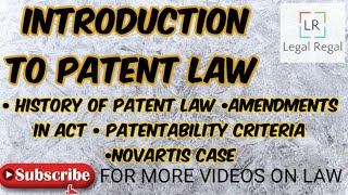 Patents lecture 1 What is patent history Patentability criteria Novartis case and sec 3IPR [upl. by Mellie]