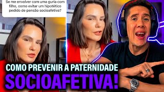 Como Se Prevenir Da Paternidade Socioafetiva E Pensão Socioafetiva [upl. by Carl]