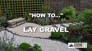 How To Lay Your Gravel [upl. by Brightman]