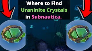 Subnautica Uraninite Crystal Location UPDATED [upl. by Ijok]