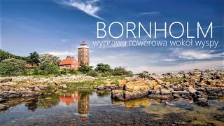 Bornholm Rowerem 🚵‍♂️  Wyprawa dookoła wyspy  Kołobrzeg 👉 Nexo [upl. by Alaik]