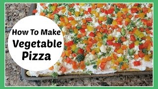 How To Make Veggie Pizza Easy Appetizer [upl. by Adyahs]