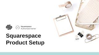 Squarespace product weight pricing and stock [upl. by Ennaj]