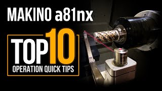 60HP Makino a81nx Horizontal Machining Center  TOP 10 Operation Quick Tips [upl. by Eedna321]