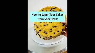 How to Layer Cakes From Sheet Pans [upl. by Pesvoh]