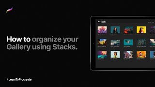 How to organize your Gallery using Stacks in Procreate [upl. by Mosora699]