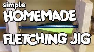 How to make a FLETCHING JIG  simple amp effective by VOGMAN [upl. by Eey103]