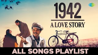 1942 A Love Story  All Songs Playlist  Ek Ladki Ko Dekha  Kuch Naa Kaho  Pyar Hua Chupke Se [upl. by Amalberga818]