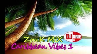 Zouk Mix Caribbean Vibes 1Classics [upl. by Madelene932]